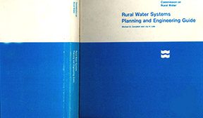 Rural Water Systems Planning and Engineering Guide